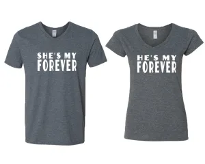 She's My Forever & He's My Forever V-Neck T-Shirts – Couple Matching Styles Sold Separately | Available in Multiple Sizes & Colors